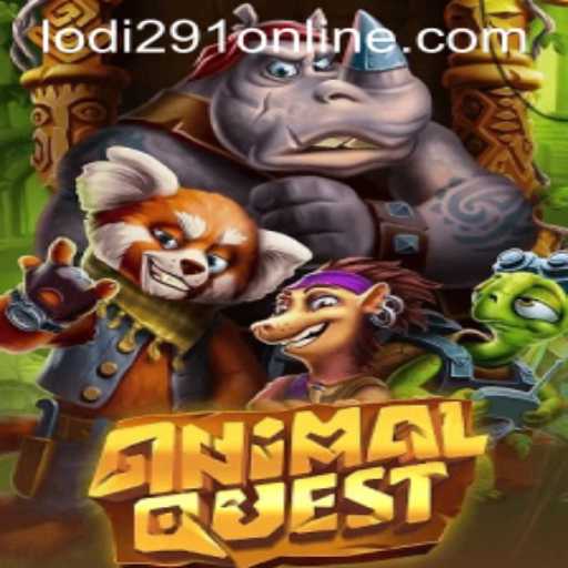 Exploring the World of AnimalQuest: A New Adventure Awaits with Lodi291