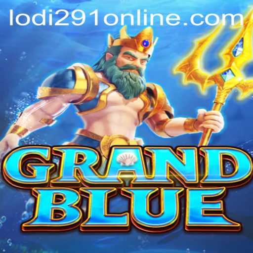 Discover the Intriguing World of 'GRANDBLUE' and Unravel the Secrets of 'Lodi291'