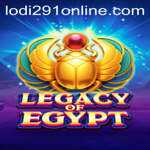 Exploring the Rich World of LegacyOfEgypt with Lodi291